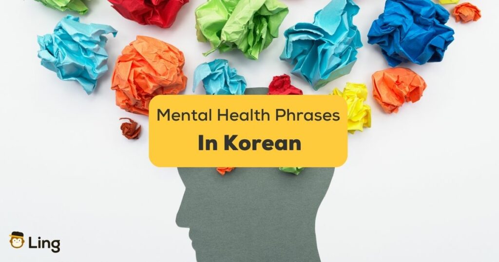 Korean Phrases For Mental Health