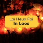 Lai Heua Fai Festival