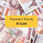 Lao Words For Payments