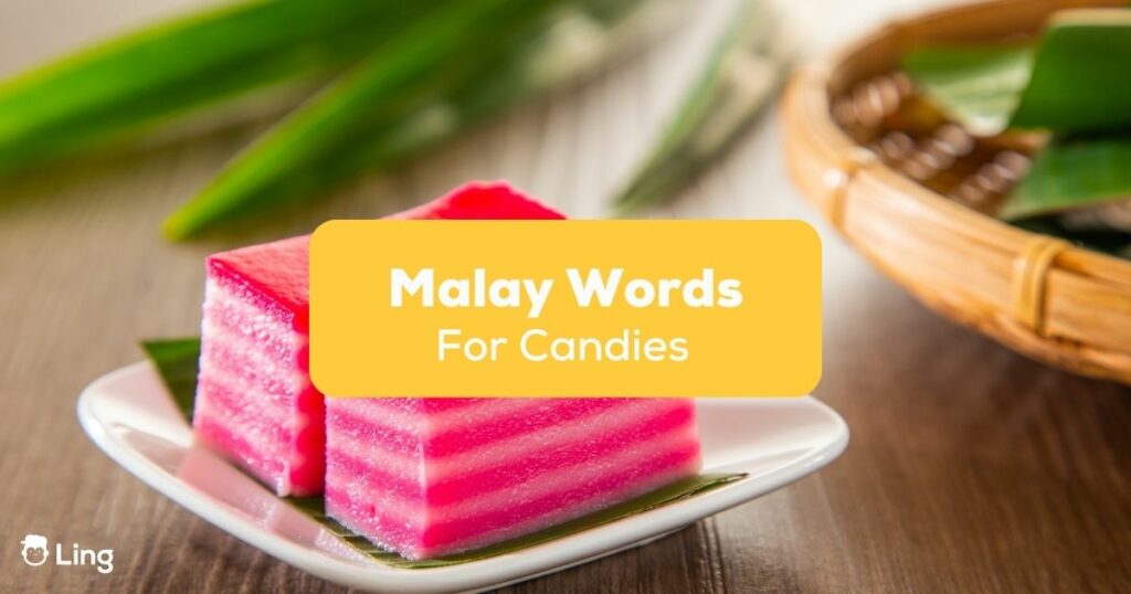 Malay Words for Candies- Featured Ling App