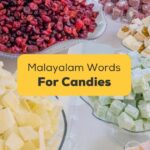Malayalam Words For Candies