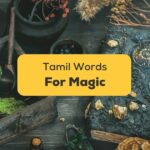 Tamil Words For Magic