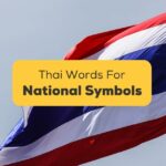 Thai Words For National Symbols