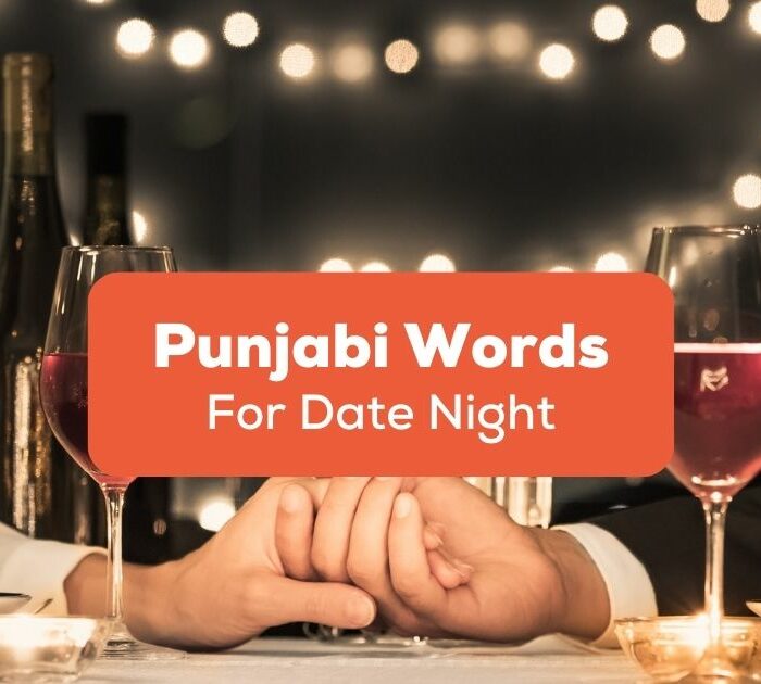 Punjabi Words For Date Night
