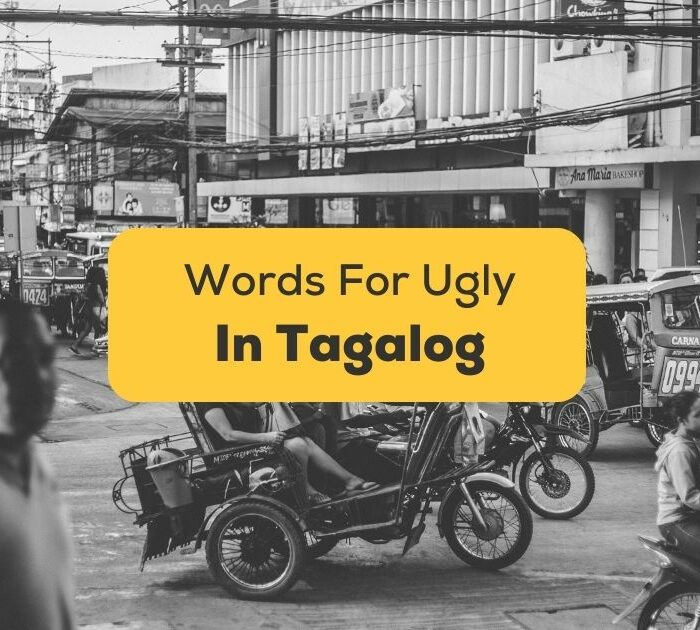 Ugly In Tagalog