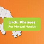 Urdu phrases for discussing Mental Health