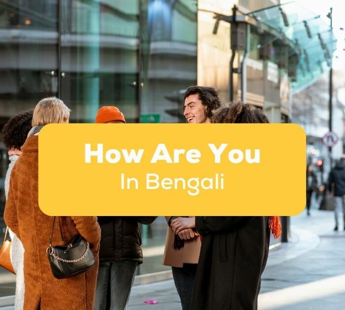 How are you in bengali - Ling App- Featured Ling App