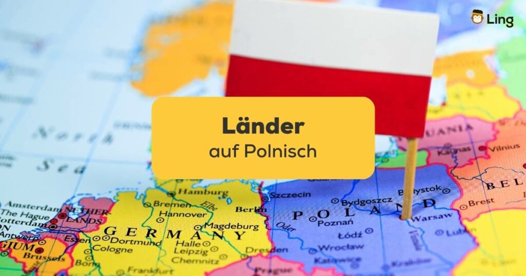 Weltkarte, in der auf Polen eine kleine polnische Flagge gepinnt ist. Entdecke Länder auf Polnisch mit der Ling-App