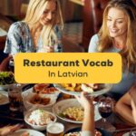 Latvian-Vocabulary-For-The-Restaurant-Ling