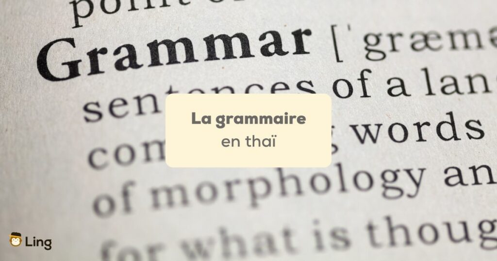 grammaire en thaï définition du mot grammaire dans une page de dictionnaire