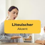 Junge Frau bringt Mädchen Litauisch bei. Erfahre mit der Ling-App was ein litauischer Akzent ist.