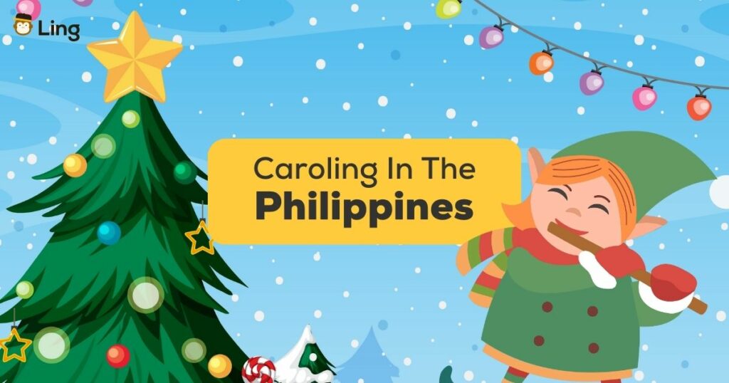 Caroling In The Philippines