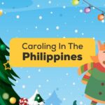 Caroling In The Philippines