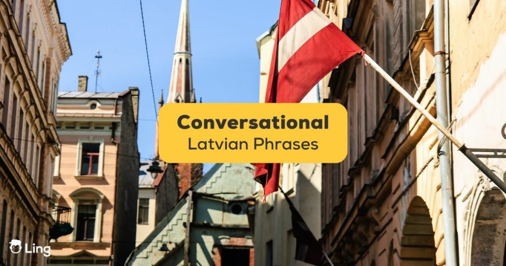 Conversational Latvian Phrases-Ling