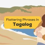 Flattering Phrases In Tagalog