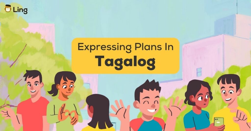 Plans In Tagalog