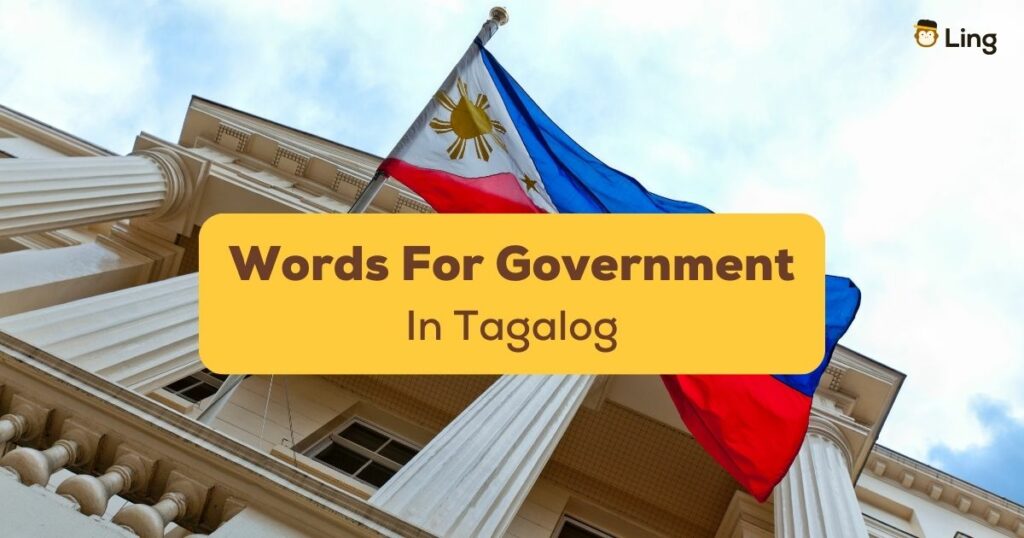 Tagalog Words For Government Ling App
