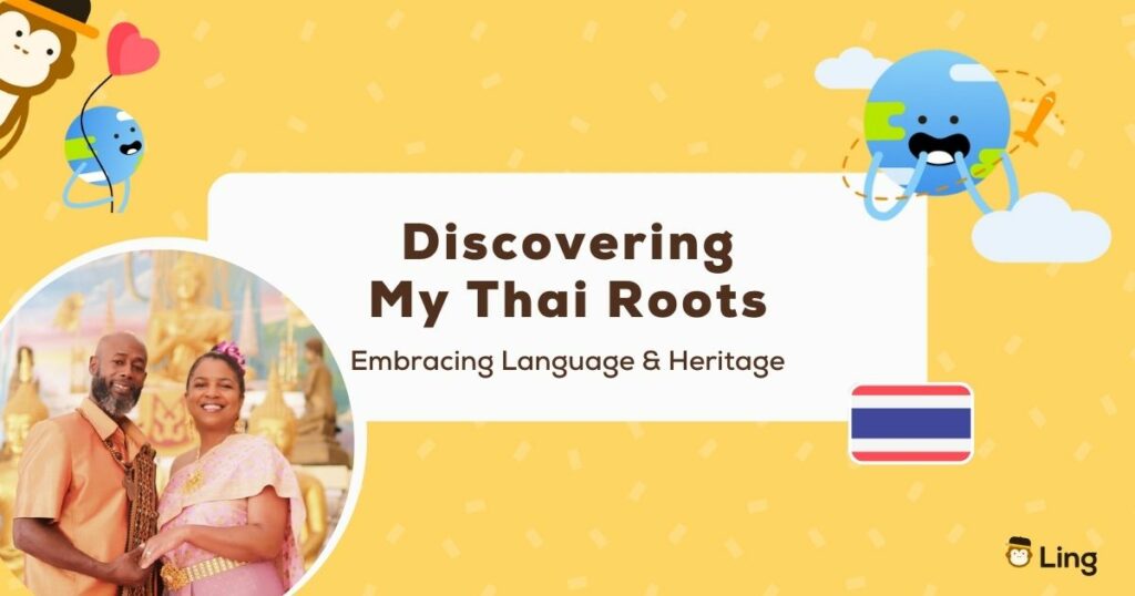Discovering Thai Heritage Ling App