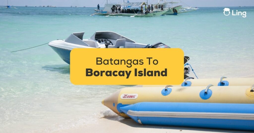 #1 Best Guide Batangas To Boracay Island