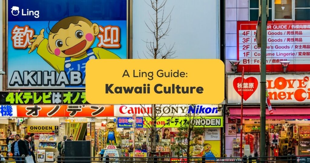 #1 Best Guide What Is Kawaii In Japanese