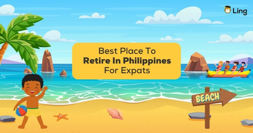 #1 Best Place To Retire In Philippines For Expats