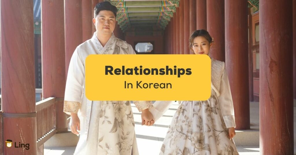 30+ Easy Words For Relationships In Korean