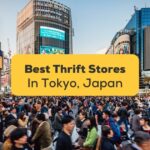 5 Best Thrift Stores In Tokyo For Budget Travelers