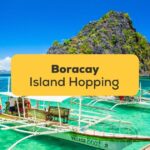 Boracay Island Hopping 5 Best Beaches To Visit