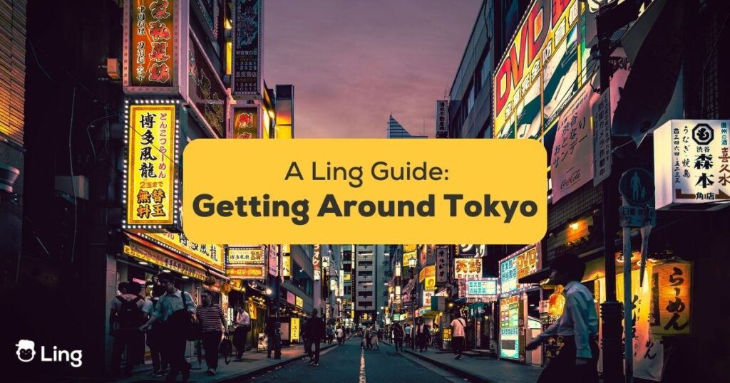 Getting Around Tokyo 5 Insider Tips For Backpackers