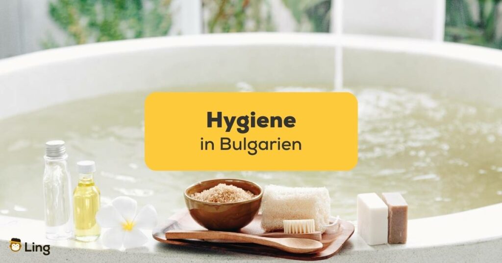 Spa Bad Wellnessset. Lerne, was Hygiene in Bulgarien bedeutet und entdecke die passenden Vokabeln und Phrasen für den Alltag.
