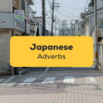 Japanese adverbs