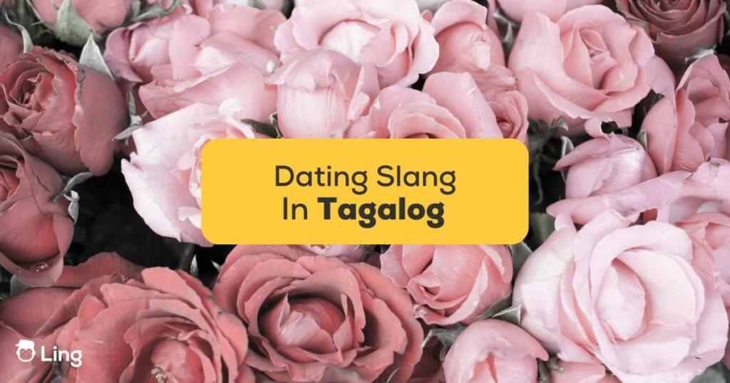 Tagalog Dating Slang