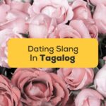 Tagalog Dating Slang