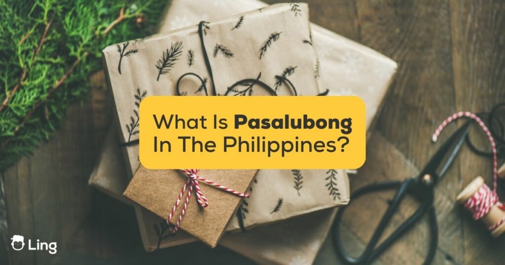 What Is Pasalubong #1 Amazing Filipino Tradition