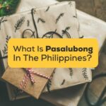 What Is Pasalubong #1 Amazing Filipino Tradition