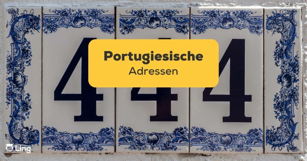 Portugiesische Hausnummer mit 444. Lerne wie man portugiesische Adressen liest. Lerne Portugiesisch mit der Ling-App.