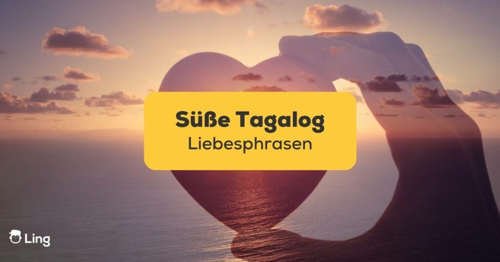 Hand hält ein Herz vor Sonnenuntergang Hintergrund. Lerne 31 Verrückt süße Tagalog Liebesphrasen mit der Ling-App.