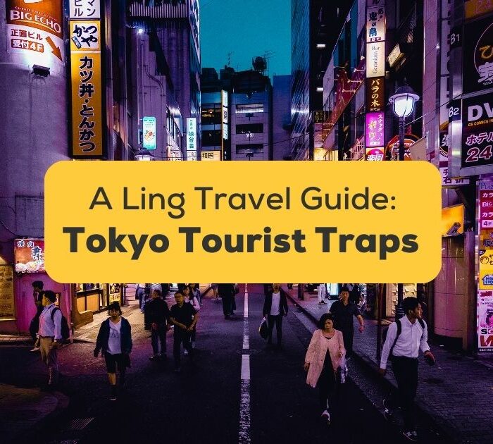 5 Tokyo Tourist Traps To Avoid This 2024