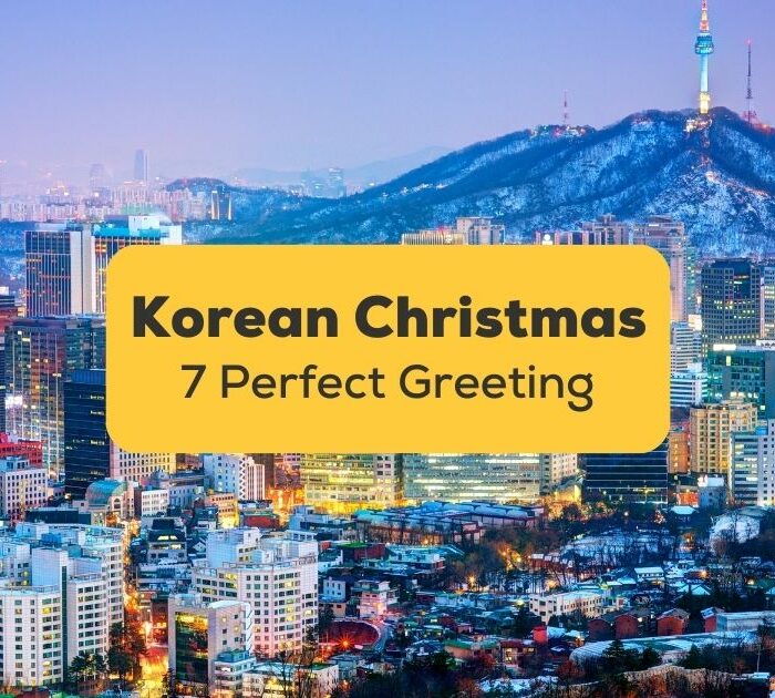 7 Perfect Korean Christmas Greetings To Learn