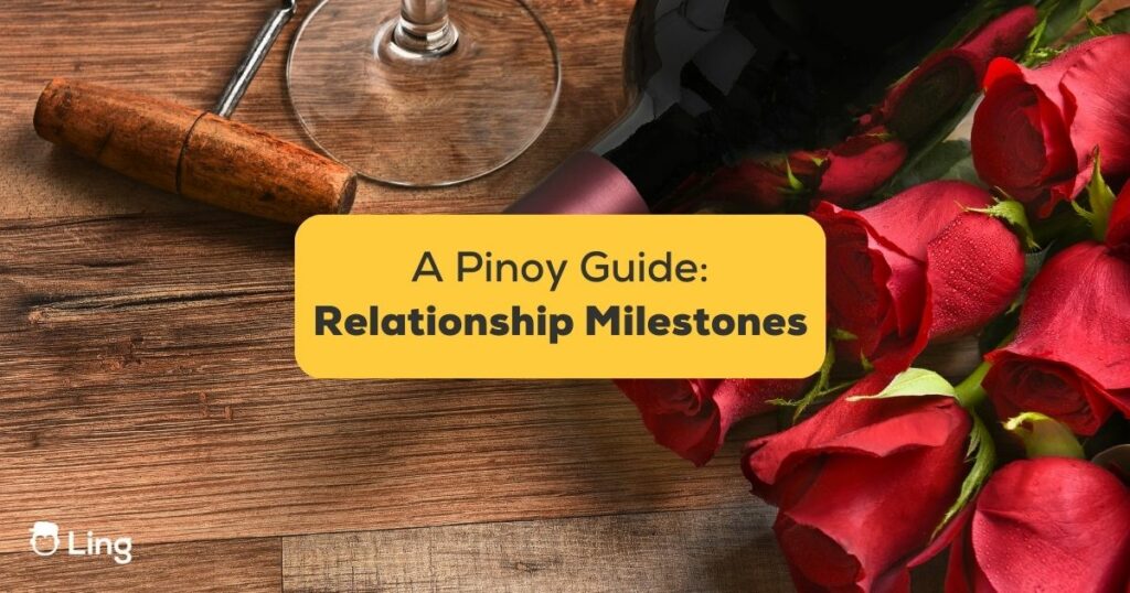Filipino Relationship Milestones