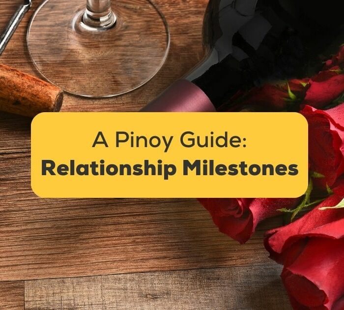Filipino Relationship Milestones