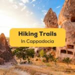 Hiking Trails In Cappadocia-Ling