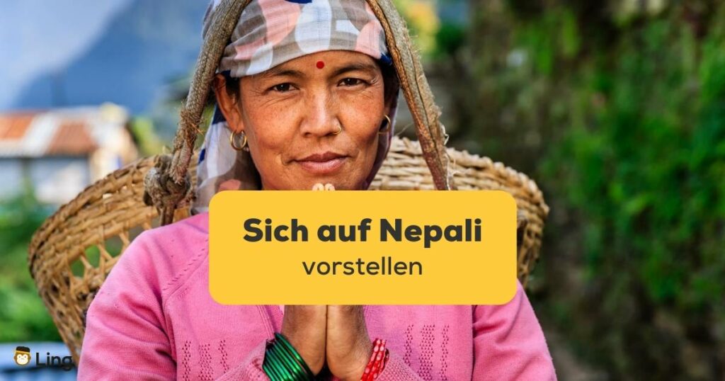 Nepalesische Frau sagt Namaste in der Nähe des Annapurna-Gebirges. Erfahre wie man sich auf Nepali vorstellen kann und entdecke 5 einfache Schritte mit der Ling-App!