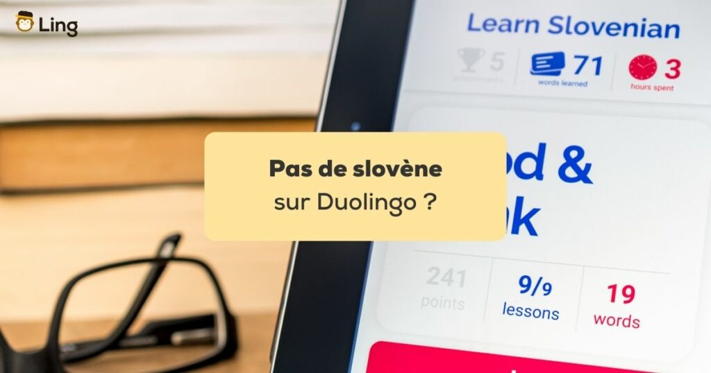 pas de slovène sur Duolingo application pour apprendre le slovène sur un écran de tablette