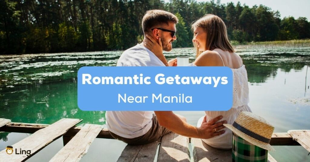 romantic getaways near Manila - A photo of a couple sitting by the lake.
