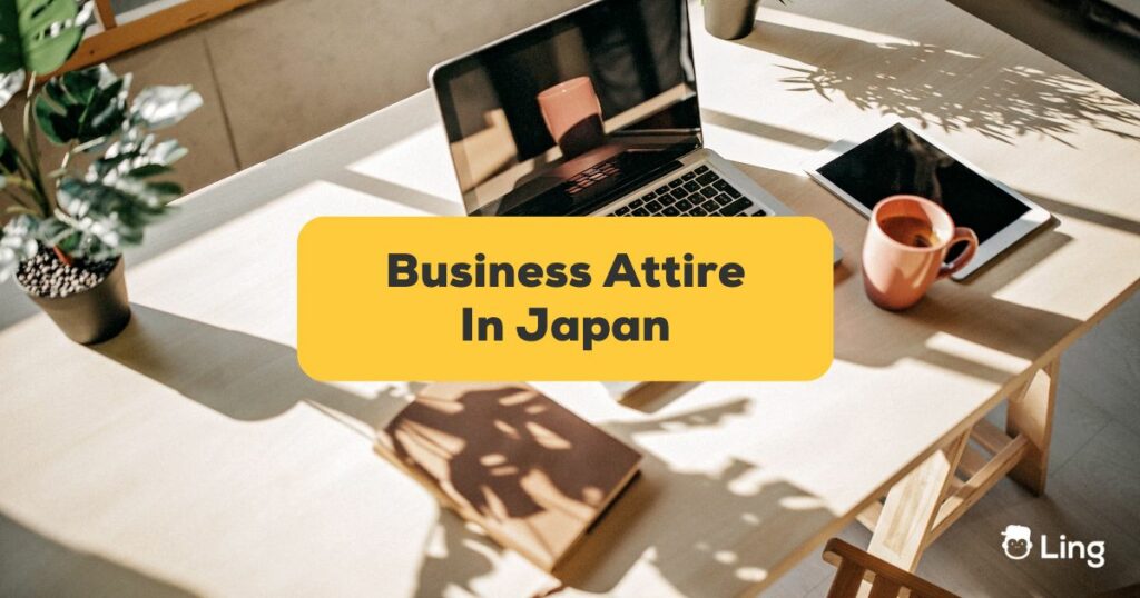 #1 Best Guide Business Attire In Japan