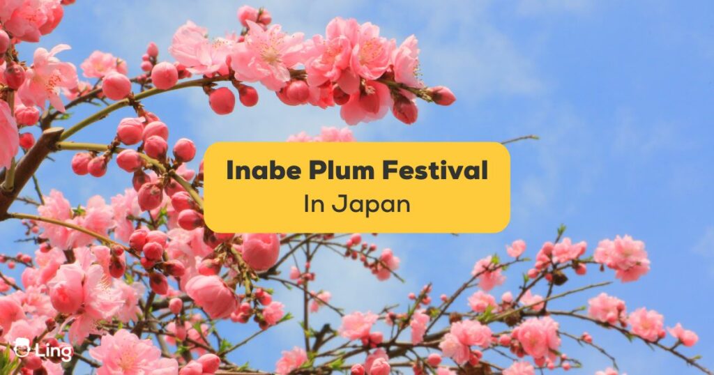 Inabe Plum Festival-Ling