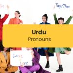 #1 Quick Guide To Urdu Pronouns