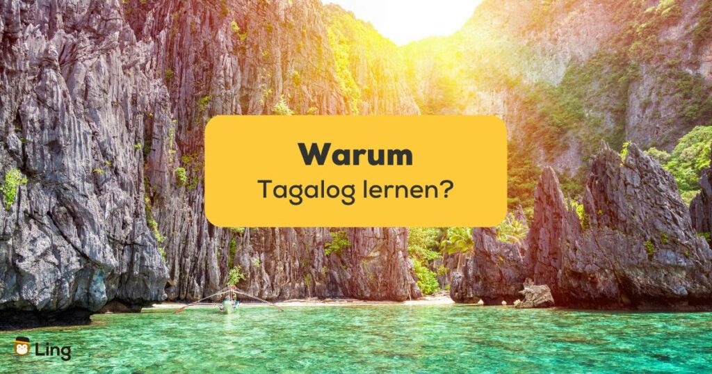 El Nido, Philippinen Warum Tagalog lernen? Die besten Gründe für eine faszinierende Sprache.