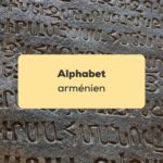 alphabet arménien Alphabet arménien ancien gravé sur de la pierre